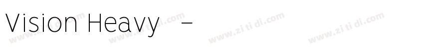 Vision Heavy字体字体转换